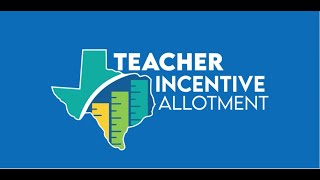 About the Teacher Incentive Allotment