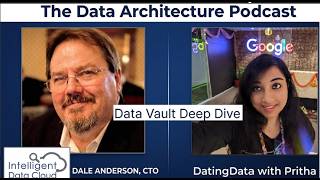 The Data Architecture Podcast - Data Vault Deep Dive with Dale Anderson
