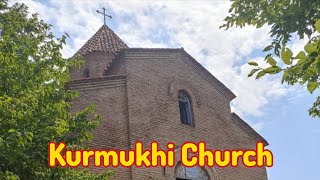 Kurmukhi Church in Qakh, Azerbaycan 🇦🇿