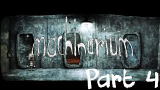 Machinarium (Puzzle Guide) - Part 4 - Prison