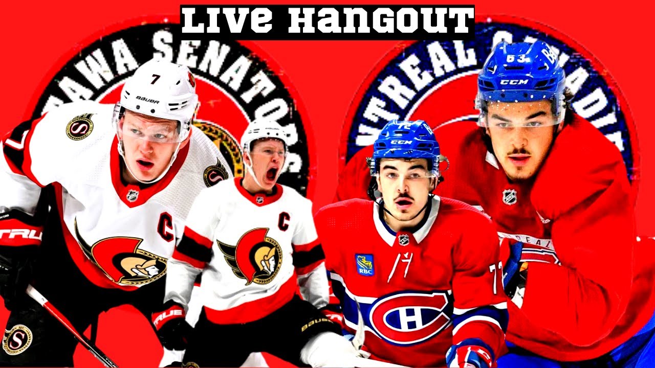 Montreal Canadiens Vs Ottawa Senators Live Hangout 01/31/23 - YouTube