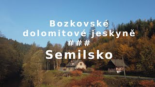 Bozkovské dolomitové jeskyně / Semilsko