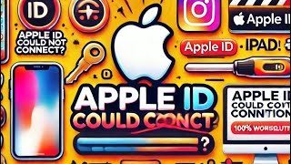 Apple ID Could Not Connect Error Fix | Easy Solution for iPhone \u0026 iPad