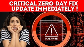 Critical Zero Day Fix Install The Security Update Immediately