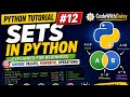 Python Tutorial #12 | Sets in Python Explained for Beginners