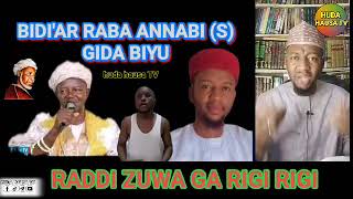 BIDI'AR RABA ANNABI (S.A.W) GIDA BIYU SHEIKH ANAS IDRIS MOHAMMAD