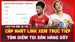 🔴 Lịch Thi Đấu Trực Tiếp Bóng Đá Hôm Nay 18/5 | Viettel vs Nam Định | Vòng 19 V-League 2023/24