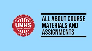 All About Course Materials and Assignments