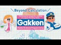 gakken classroom ~beyond calculation ~