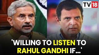 EAM S Jaishankar Slams Congress Leader Rahul Gandhi: Willing to Listen to Rahul Gandhi If…