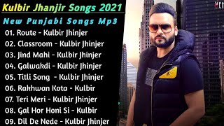 Kulbir Jhinjer Best Songs | Kulbir Jhinjer Superhit Punjabi Songs Collection | Punjabi Songs Jukebox