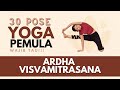 ARDHA VISVAMITRASANA - 30 HARI BELAJAR POSE YOGA YANG PEMULA WAJIB KETAHUI