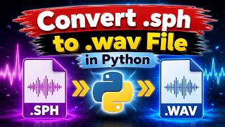 How to Convert .SPH to .WAV in Python | Read SPHERE Audio Files Easily