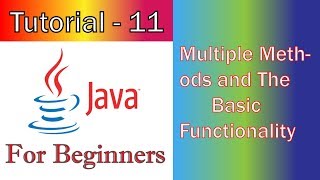 Java Tutorial -11 (JavaFX / GUI) Multiple Methods and The Basic Functionality
