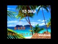 KD DOGA - B-Rad feat. Ugly B