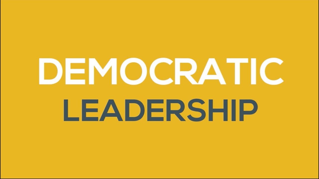 What Is Democratic Leadership? - YouTube