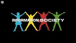 Information Society - What's On Your Mind (Pure Energy)