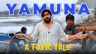 Delhi’s Yamuna: A Toxic Tale |Toxic Foam Alert|‼️India’s Underbelly