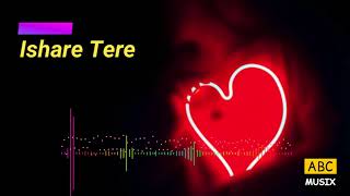 ISHARE TERE Song Dual Remix | Guru Randhawa | ABC MUSIX
