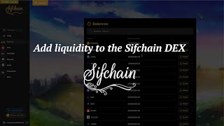 Demo: Add liquidity to the Sifchain DEX