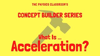 What is Acceleration?