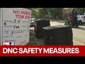 Security measures being set up around Chicago for the DNC