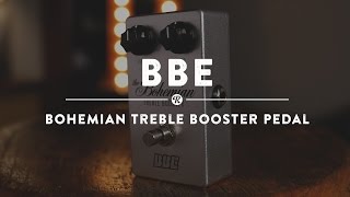 BBE Bohemian Treble Booster Pedal | Reverb Demo Video