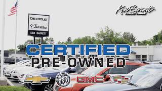 Ken Barrett Chevrolet Cadillac Has the Largest Certified Pre-Owned Selection