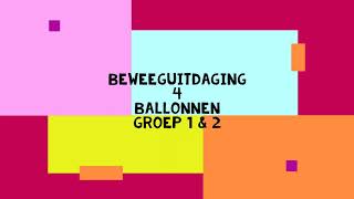 Beweeguitdaging met Juf Meggie Ballonnen (groep 1-2)