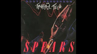 [1985] SPEARS — Scott Henderson/Tribal Tech