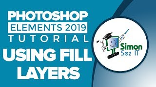 How to Use Layers in Photoshop Elements 2019 - Part 3 - Fill Layers