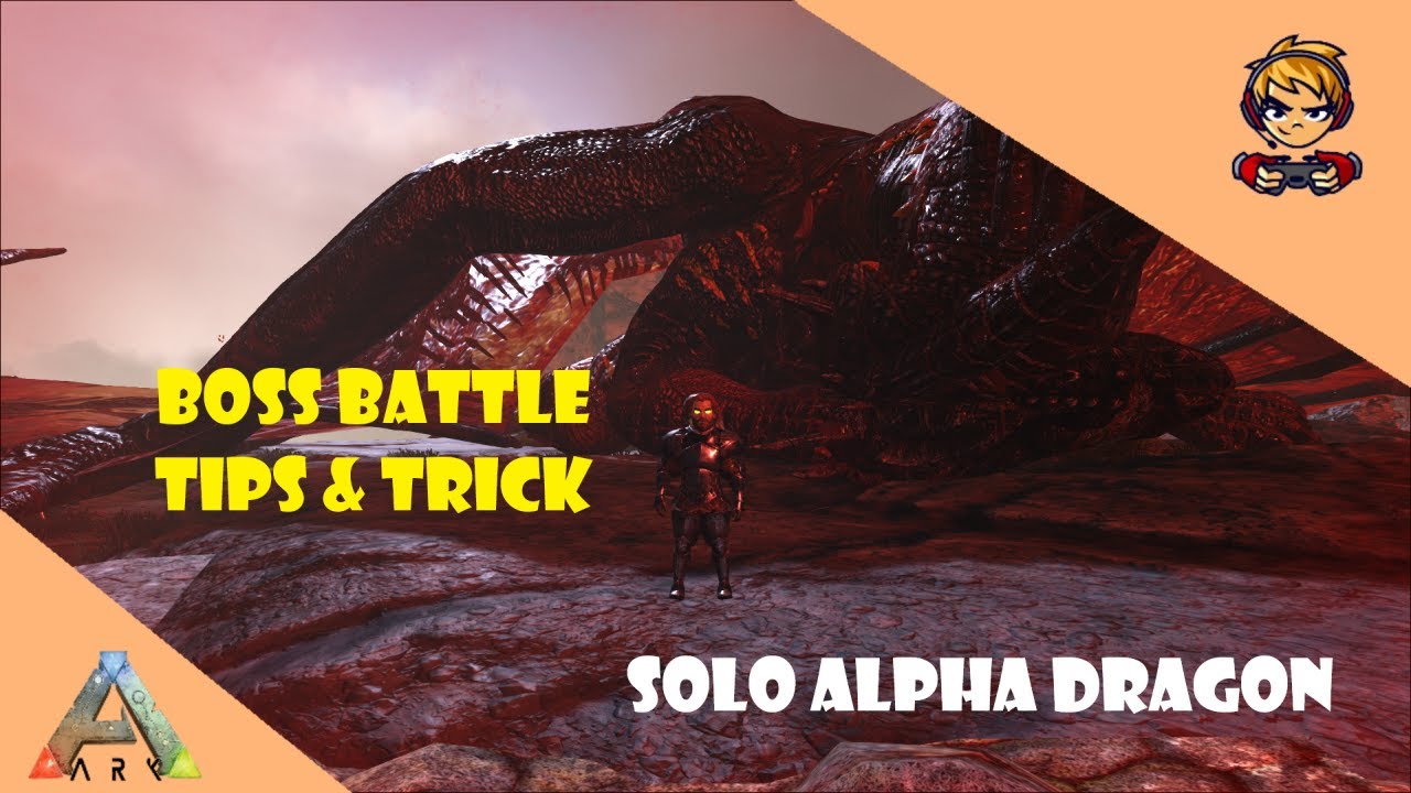 Alpha Dragon Boss Fight :: Ark : Survival Evolved Tips And Tricks - YouTube