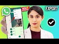 How to Export Individual Chat on WhatsApp 2025 [ Easy ]