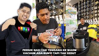 PERIUK NASI TAK TENDANG KE WARM VACUUM ADA BUNYI TAPI TAK SEDUT