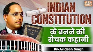 Samvidhaan | Making of the Indian Constitution | GS History by Aadesh