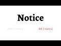 How to Pronounce notice in American English and British Englishnotice