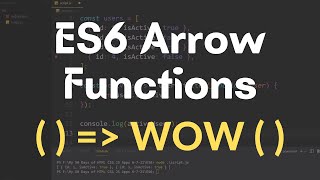 JavaScript ES6 Arrow Functions Tutorial - Learn Modern JavaScript