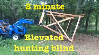 Building an elevated hunting blind in 2 minutes!