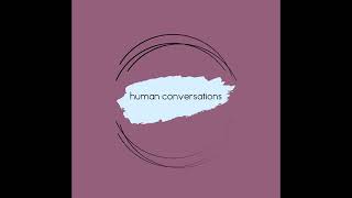 Human Conversations on Communication Styles