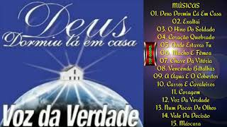 Voz da Verdade | CD Deus Dormiu lá em Casa 2000 (Album Completo)