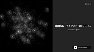 Ray POP - TouchDesigner Tutorial