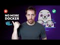 Stop Using Docker. Use Open Source Instead