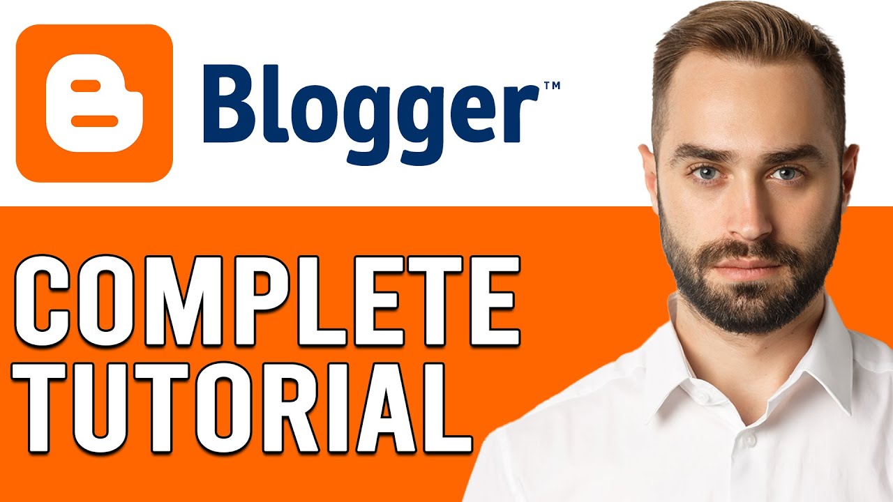 How To Use Blogger For Beginners In 2024 Blogger Complete Tutorial