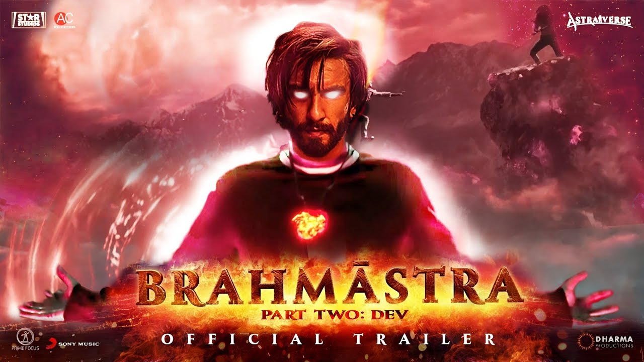 Brahmāstra: Part Two - Dev Official Trailer | Ranveer Singh | Ranbir ...