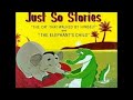 The Just So Stories, by Rudyard Kipling