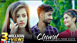 Chand Se Parda Kijiye ( Cover Song) | Cute Love Story | Priyanka |Ruhi | Finally Accepted