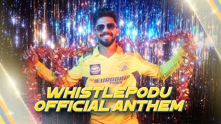 WhistlePodu Official Anthem | IPL 2024