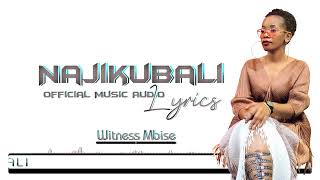 Witness Mbise   Najikubali Official Music Audio Lyrics