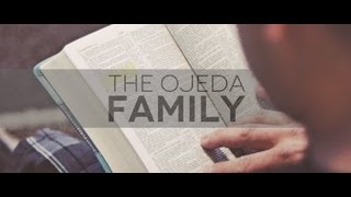 The Ojeda Family: Changed Life Story