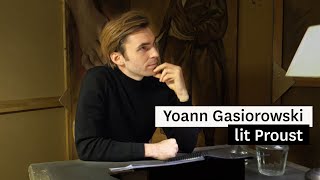 À la recherche du temps perdu - 58e lecture, par Yoann Gasiorowski